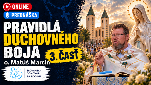 Pravidlá duchovného boja (3.) PREMIÉRA 